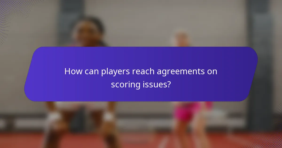 How can players reach agreements on scoring issues?