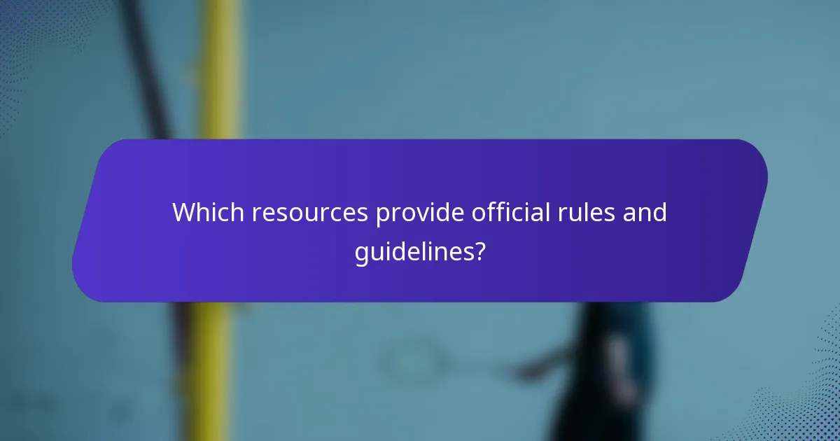 Which resources provide official rules and guidelines?